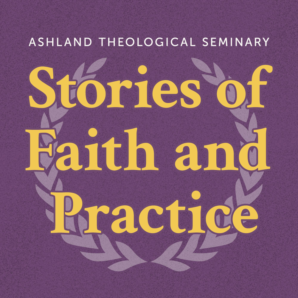 Stories of Faith and Practice